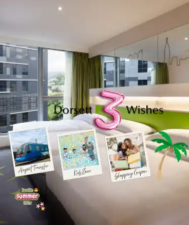 Dorsett 3 Wishes with up to 52% OFF (Double Summer Offer)