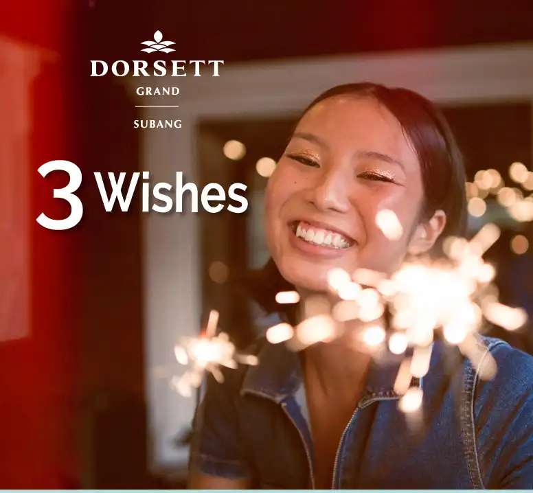 Dorsett Grand Subang 3 Wishes